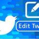 Tweet edit features announced in Twitter, these countries will get the facility first